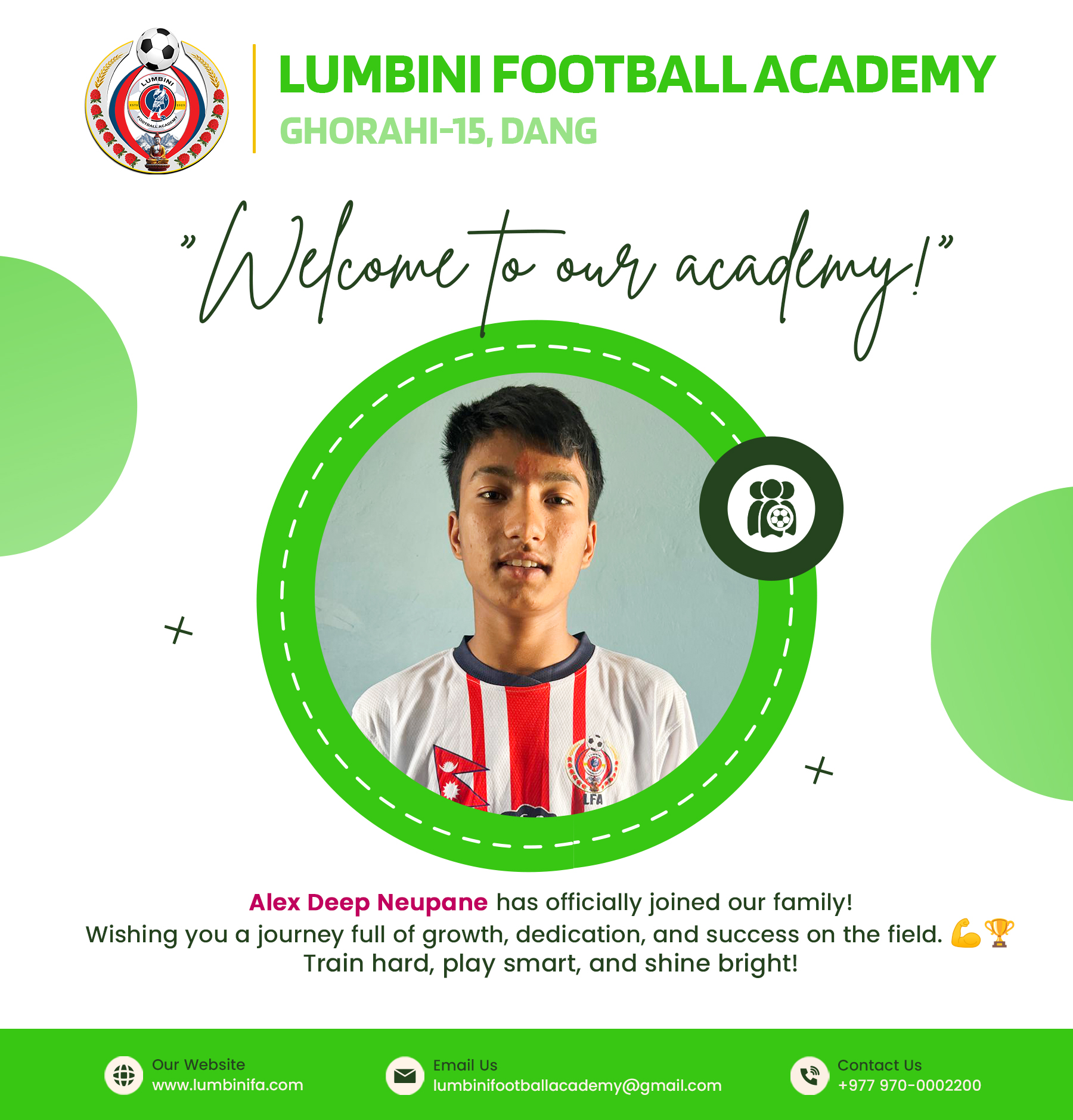 Welcome to the Lumbini Football Academy family, Alex Deep Neupane! We are excited to have you join us on this journey of growth, dedication, and success.